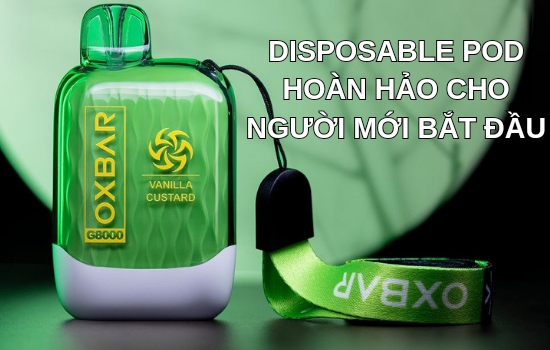 Disposable Pod (Pod Dùng Một Lần) - Hoàn Hảo Cho Người Mới Bắt Đầu