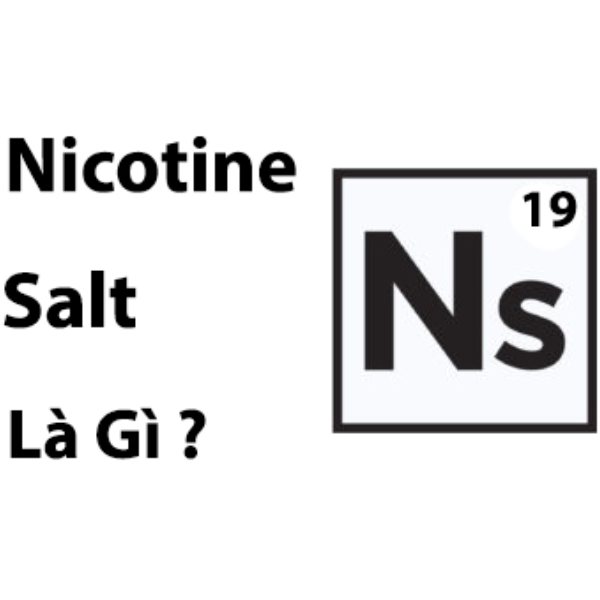 Salt Nicotine Là Gì