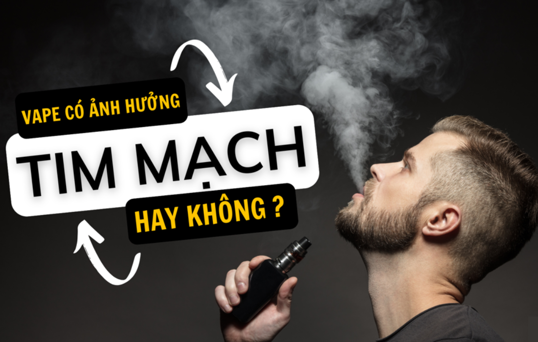 Tin đồn Pod, Vape gây ra một số vấn đề tim mạch có là sự thật?