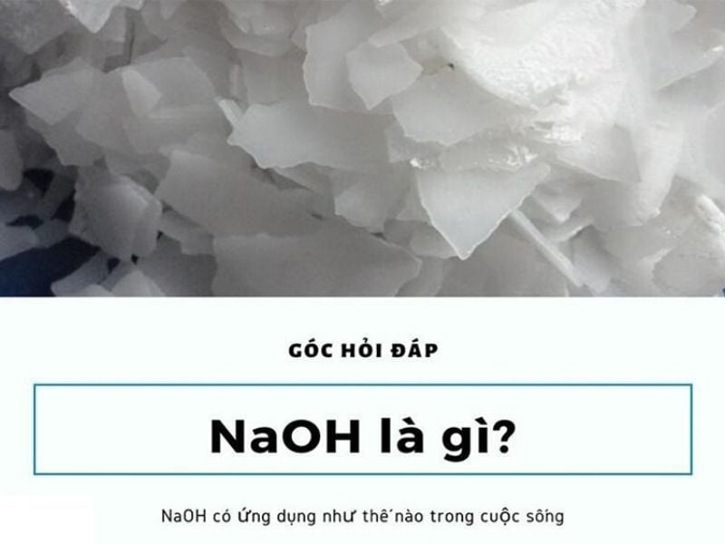 Hóa chất NAOH là gì