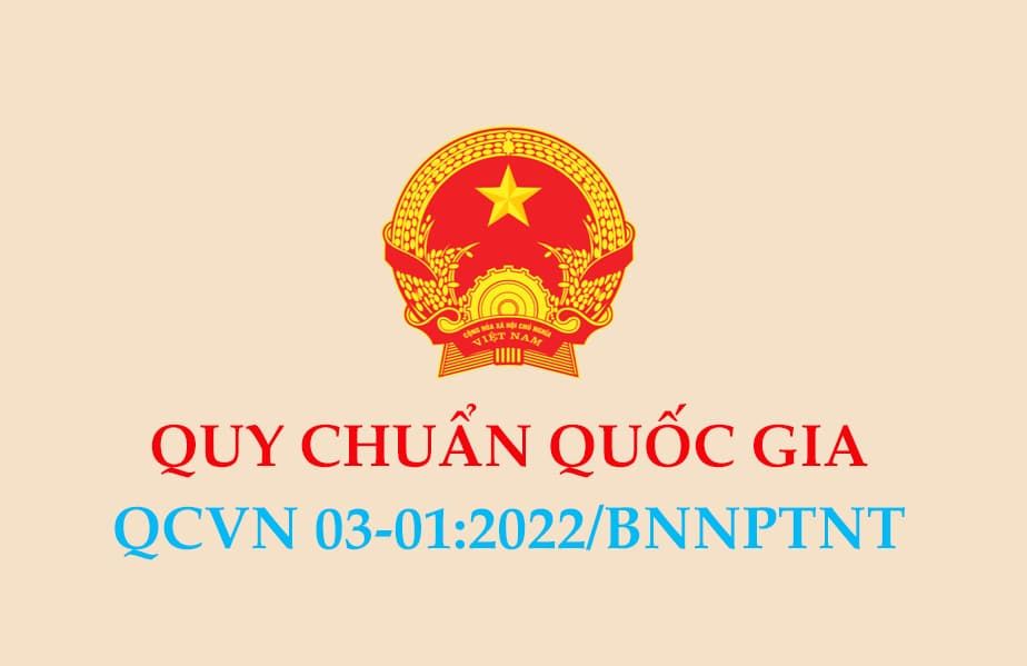QCVN 03-01:2022/BNNPTNT