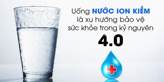 Nước ion kiềm bảo vệ sức khỏe