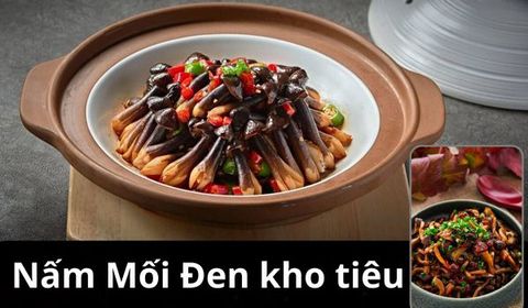 Bật Mí Cách Làm Món Nấm Mối Đen Kho Tiêu: Món Ăn Cực Tốn Cơm