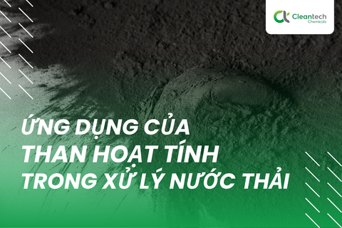 Ứng dụng của than hoạt tính trong xử lý nước thải