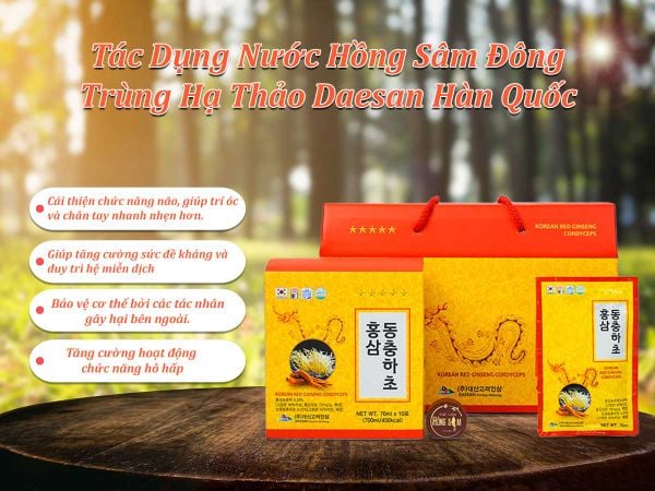 Tác dụng của nước hồng sâm đông trùng hạ thảo Hàn Quốc.