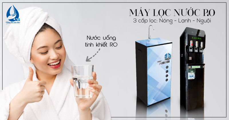 Máy lọc nước RO là gì? 6 lợi ích khi sử dụng máy RO