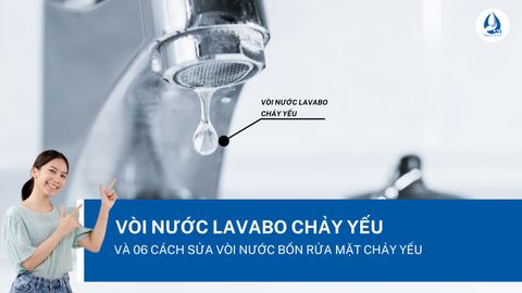 Vòi nước lavabo chảy yếu và 06 cách sửa vòi nước bồn rửa mặt chảy yếu