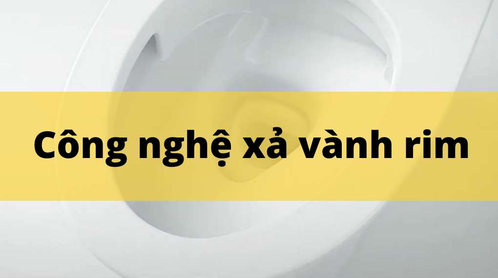 Công nghệ xả rửa vành Rim hiện đại của bồn cầu INAX