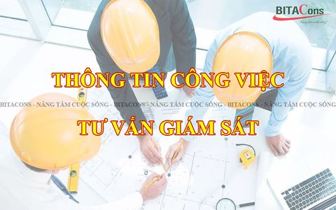 TƯ VẤN GIÁM SÁT CÔNG TRÌNH CỦA BITACONS
