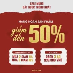 SALE MỪNG ĐẤT NƯỚC THỐNG NHẤT 50 NĂM - BY COTTON GIẢM GIÁ ĐẾN 50%