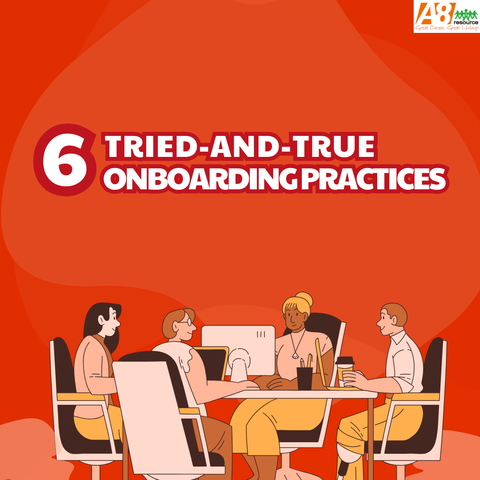 6 TRIED-AND-TRUE ONBOARDING PRACTICES