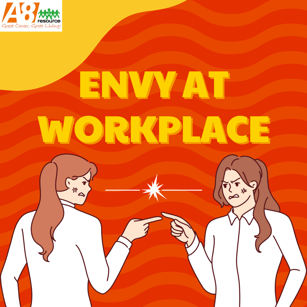 ENVY AT WORKPLACE