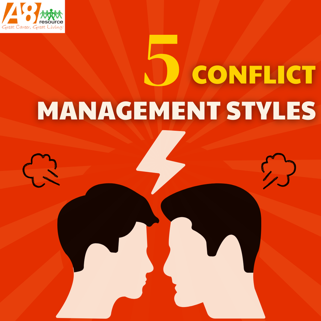 5 CONFLICT MANAGEMENT STYLES – A8 Resource Co., Ltd