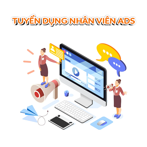 Tuyển dụng tháng 12/2022: Nhân viên quảng cáo Google