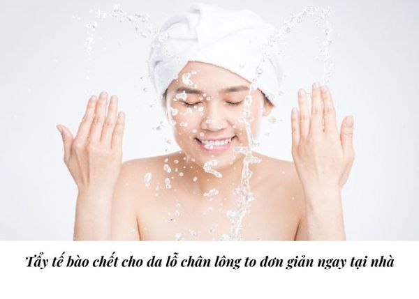 [Chuyên gia chia sẻ] Tẩy tế bào chết cho da lỗ chân lông to đơn giản ngay tại nhà
