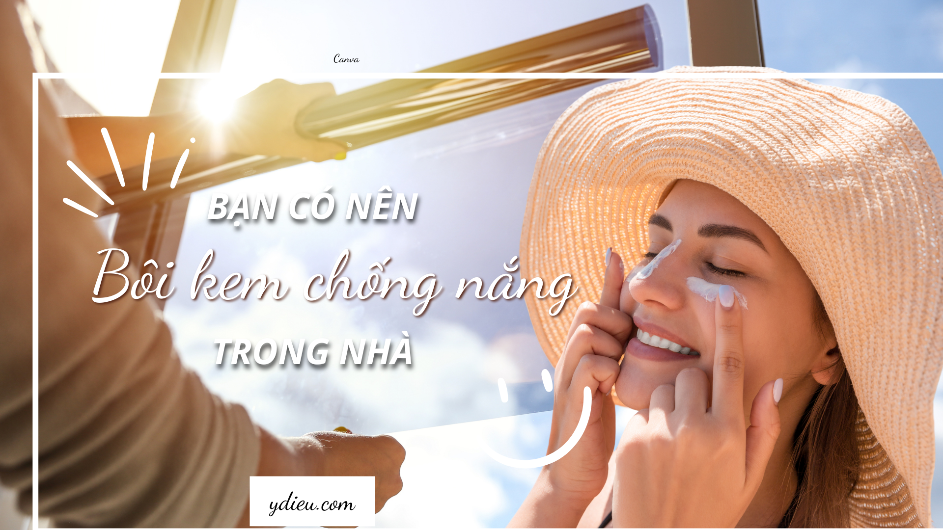 Bạn có nên bôi kem chống nắng trong nhà