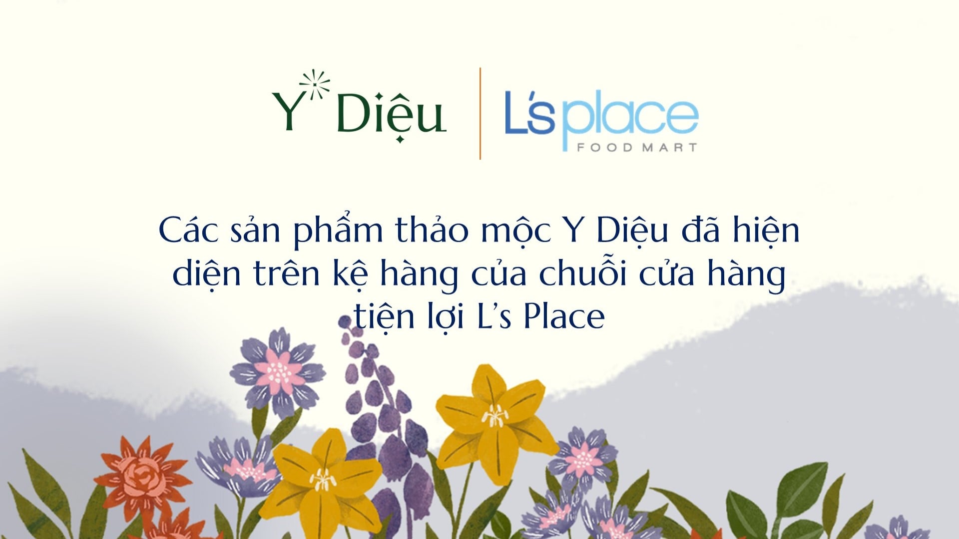 Thảo mộc Y Diệu đã hiện diện tại chuỗi của hàng tiện lợi L's Place