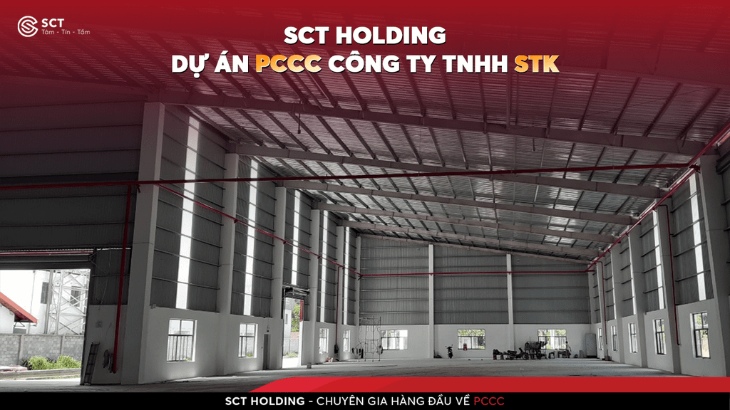Dự Án PCCC Công Ty TNHH STK | SCT HOLDING