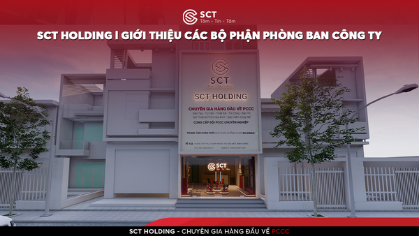 SCT HOLDING | Giới Thiệu Các Bộ Phận Phòng Ban Công Ty