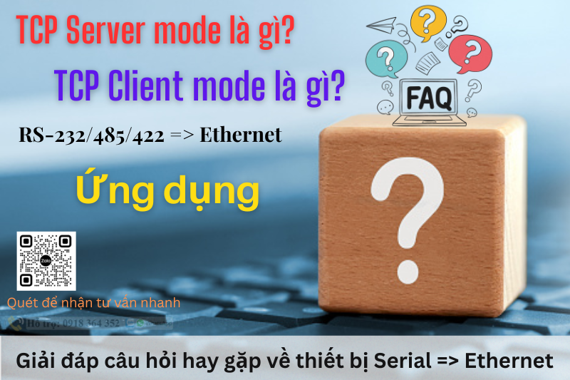 Giải thích chế độ hoạt động TCP Server và TCP Client trong bộ chuyển đổi cổng nối tiếp RS232/485/422 sang Ethernet là gì?