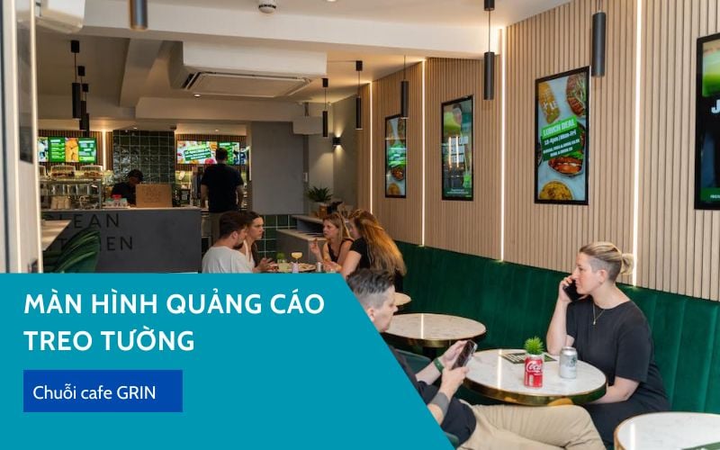 Lắp đặt màn hình quảng cáo treo tường 43 inch tại chuỗi cafe GRIN