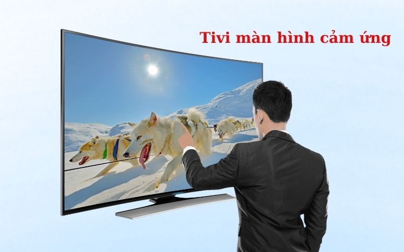 giá tivi màn hình cảm ứng