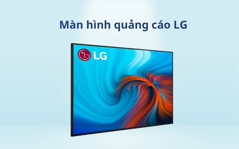 màn hình quảng cáo LG