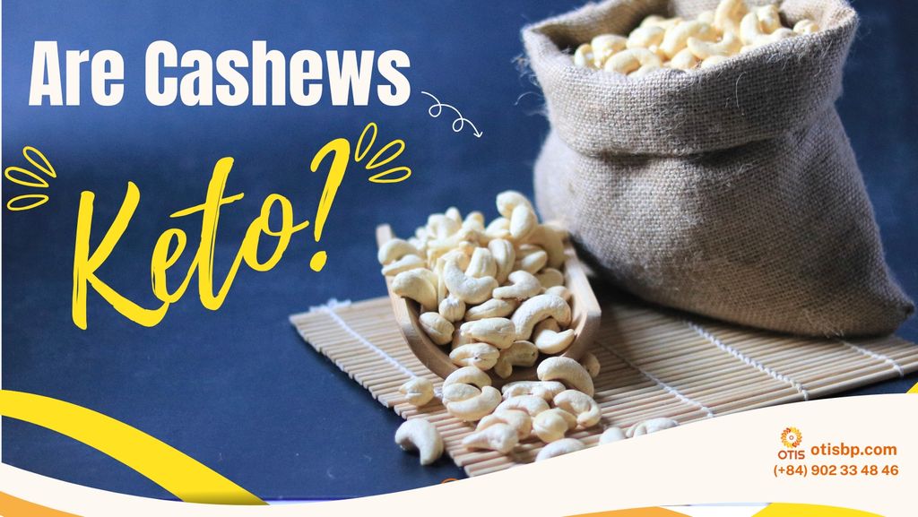 Are Cashew Nuts Friendly with Keto Diet?