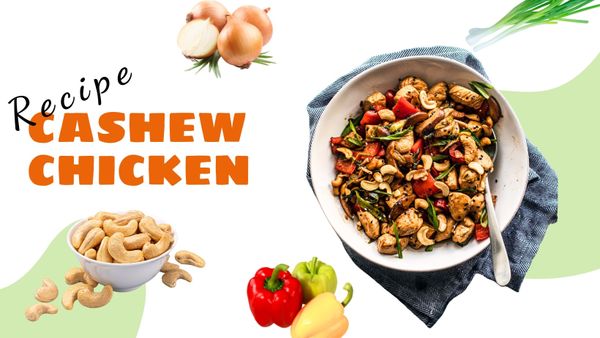 Cashew Chicken [ Easy-to-Follow Recipe ]