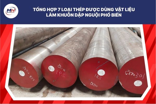 Tổng Hợp 7 Loại Thép Được Dùng Vật Liệu Làm Khuôn Dập Nguội Phổ Biến