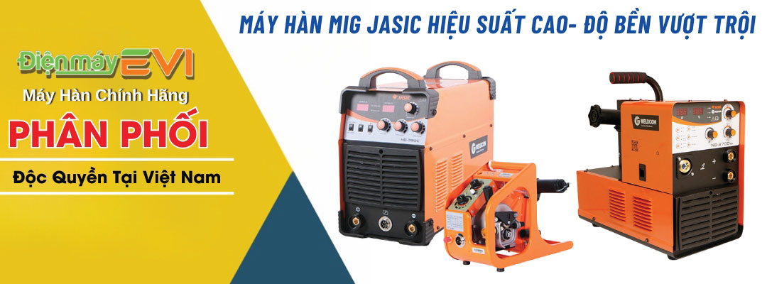 Khám Phá Máy Hàn MIG Jasic - Hiệu Suất Cao- Độ Bền Vượt Trội
