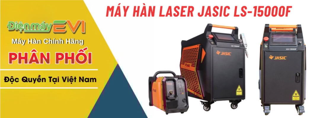 Máy Hàn Laser Jasic Fiber LS-15000F - Hiệu Suất Hàn Cao Nhất Hiện Nay