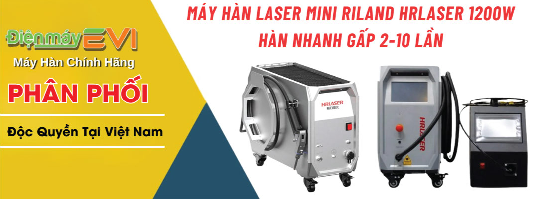 Máy hàn laser mini Riland HRLASER 1200W Hàn nhanh gấp 2-10 lần