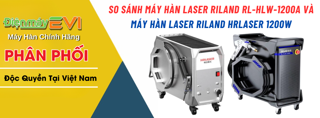 So sánh máy hàn laser mini Riland RL-HLW-1200A và HRLASER 1200W