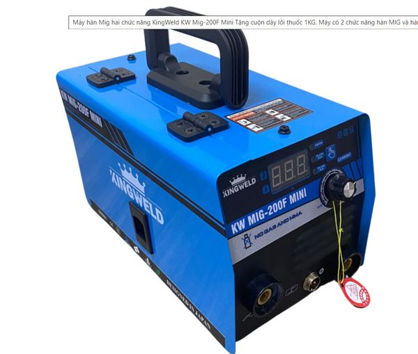 Máy hàn Mig hai chức năng KingWeld KW Mig-200F Mini Tặng cuộn dây lõi - 1