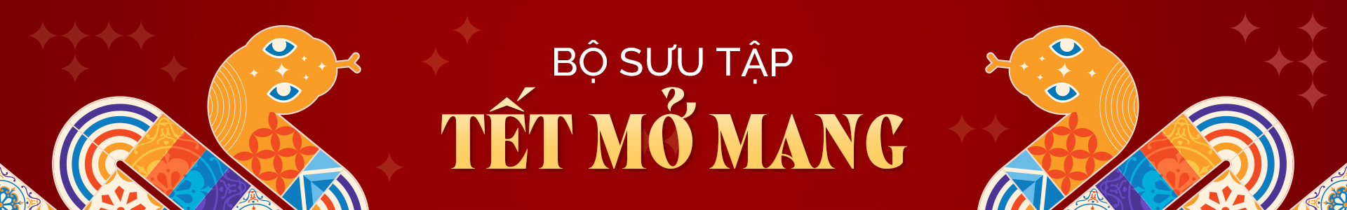 TẾT MỞ MANG COLLECTION