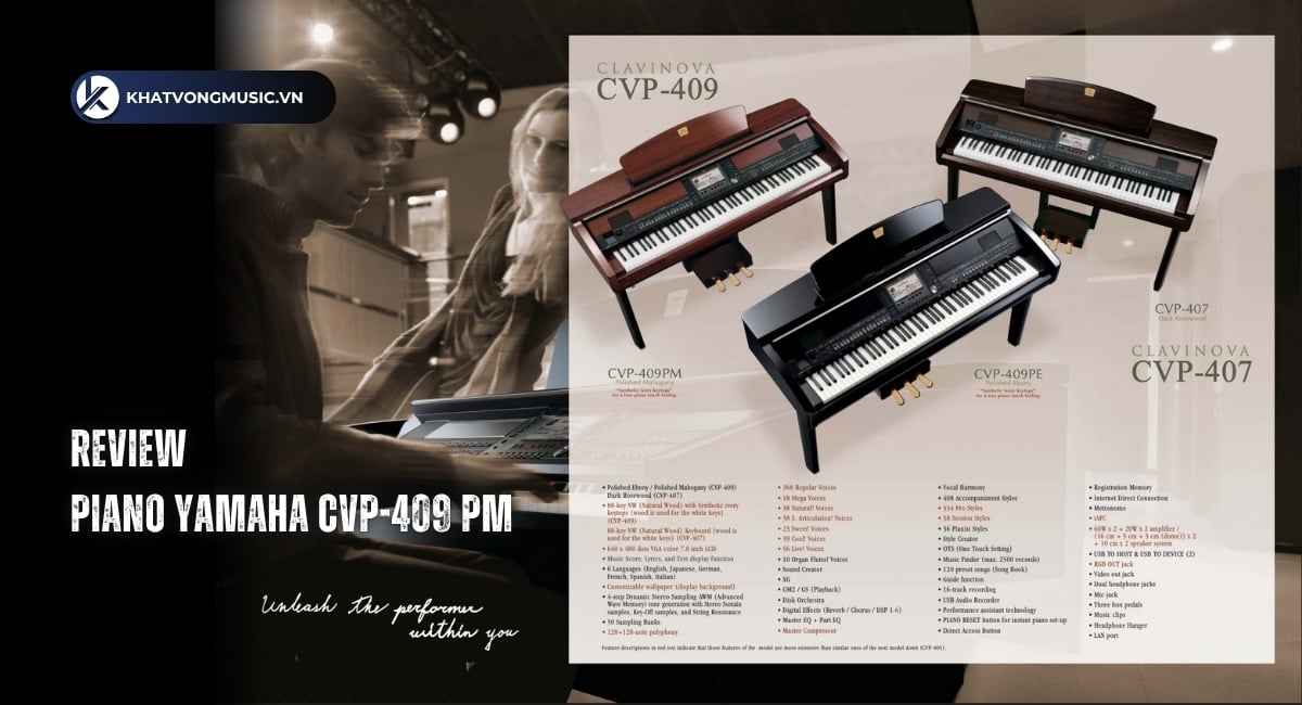 Piano điện Yamaha CVP-409 PM - Vẻ Đẹp Cổ Điển, Sức Mạnh Công Nghệ