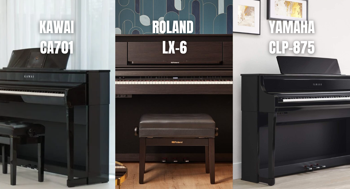 So sánh Yamaha CLP-875, Roland LX-6 và Kawai CA701: Lựa chọn piano điện cao cấp nào đáng mua nhất 2025?