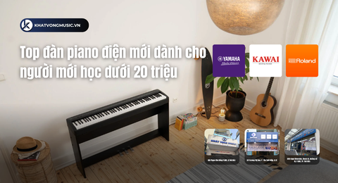 Top đàn piano điện mới dành cho người mới học dưới 20 triệu