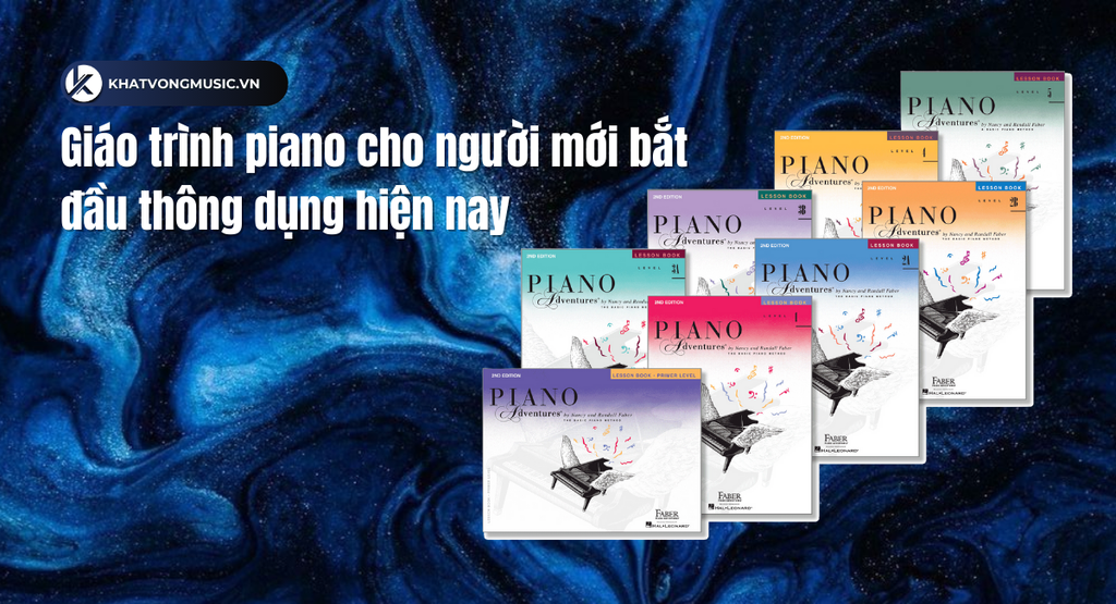 Gợi ý 4 Giáo trình piano cho người mới bắt đầu thông dụng hiện nay