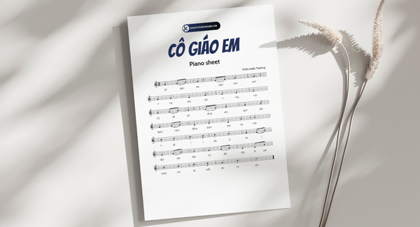 Hướng dẫn đàn nốt nhạc Cô giáo em piano sheet