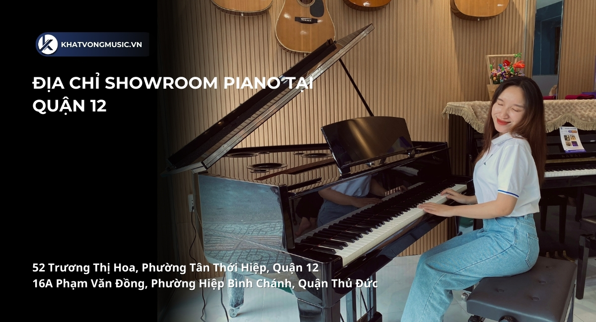 Địa chỉ bán đàn piano tại quận 12