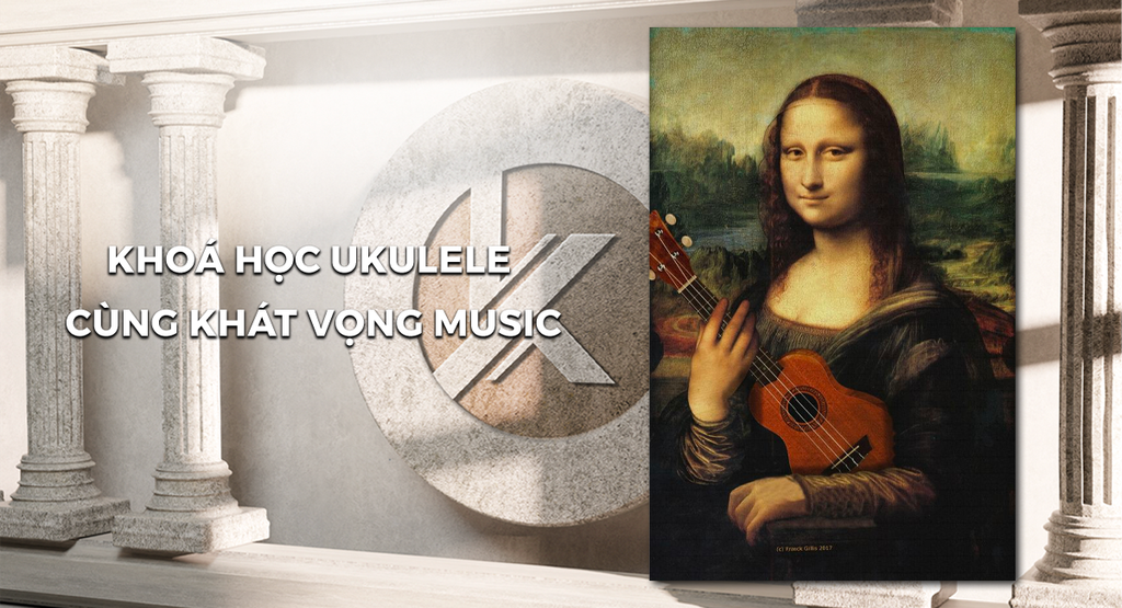 KHOÁ HỌC UKULELE TẠI THỦ ĐỨC DÀNH CHO MỌI LỨA TUỔI - KHÁT VỌNG MUSIC
