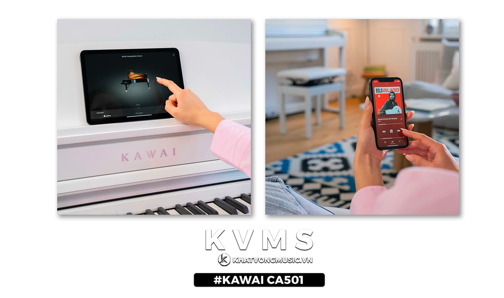 Bluetooth piano Kawai CA501 | sản phẩm mới 2023 - Khát Vọng Music Center