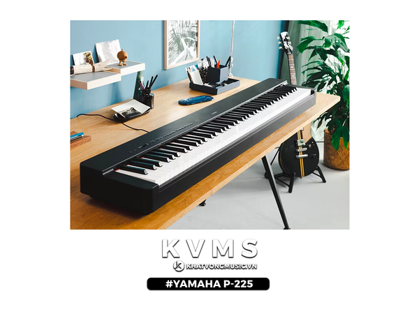 Piano di động Yamaha P-225 có thể đặt ở bất cứ đâu