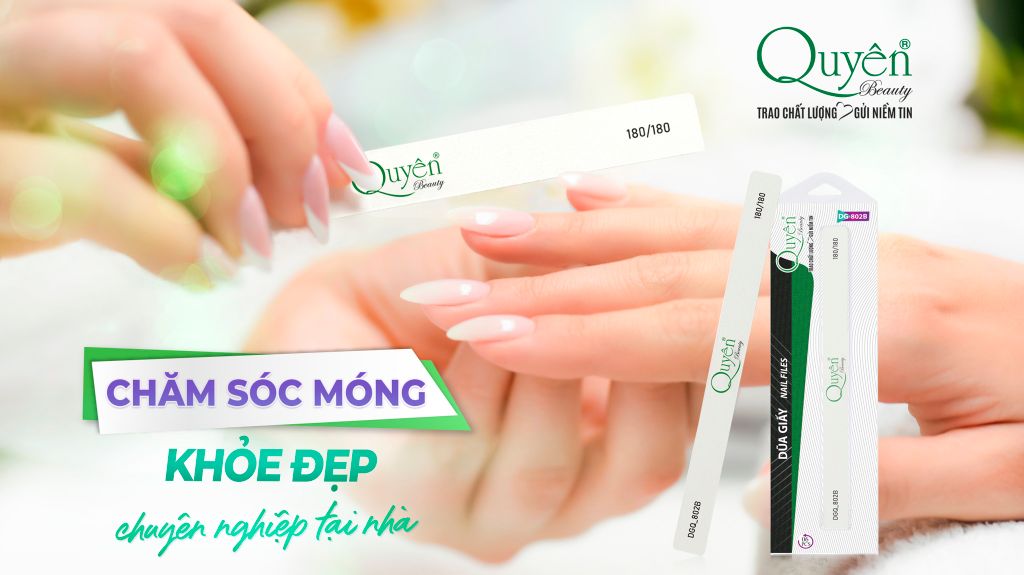 😉 CHĂM SÓC MÓNG KHỎE ĐẸP CHUYÊN NGHIỆP TẠI NHÀ