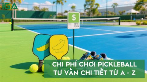 Chi phí chơi Pickleball: chi tiết từ A-Z trước khi bắt đầu môn thể thao đang “hot” này?