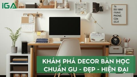 Khám phá 5 kiểu decor bàn học chuẩn gu đẹp – gọn – truyền cảm hứng