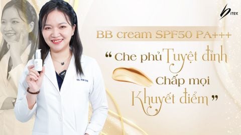 [BB CREAM] - BÁC SĨ KIM CHI chia sẻ về một loại kem thế hệ mới.