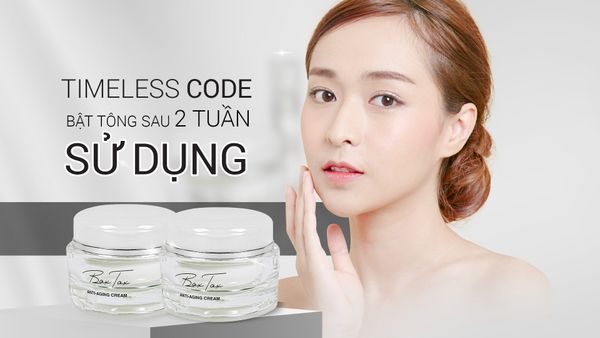 TIMELESS CODE | DA BẬT TONE X2 CHỈ SAU 2 TUẦN SỬ DỤNG.